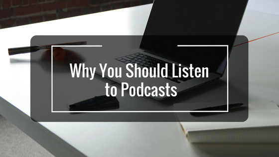 Image for Lisa Laporte's blog on the benefits of listening to podcasts