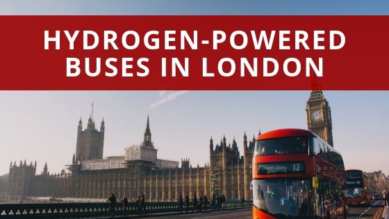 Hydrogen-Powered Buses in London